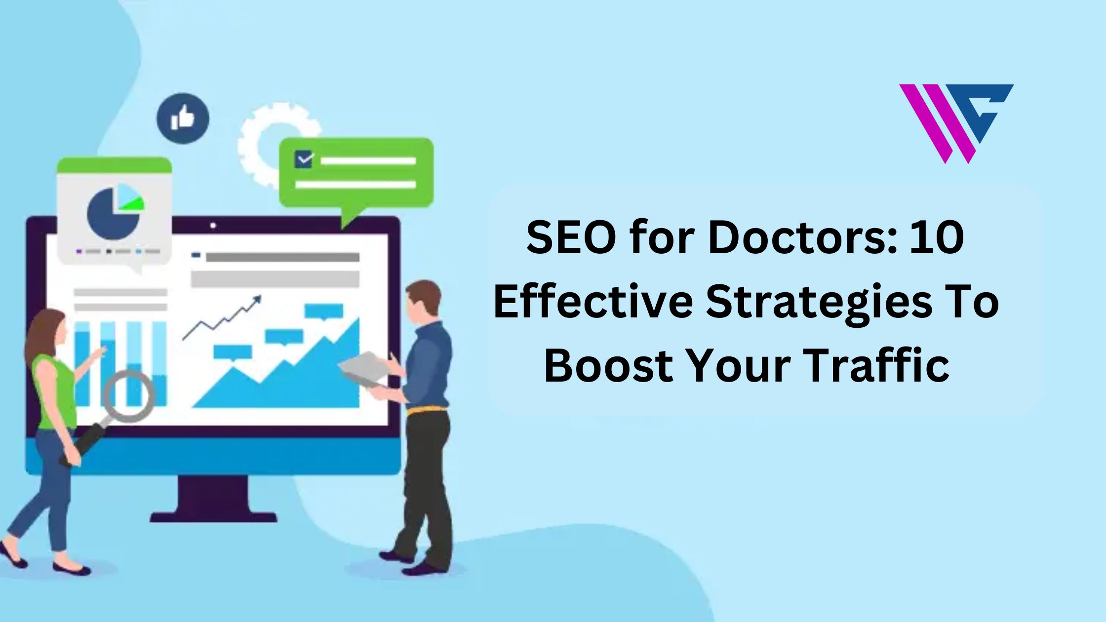 SEO for Doctors: 10 Effective Strategies To Boost Your Traffic