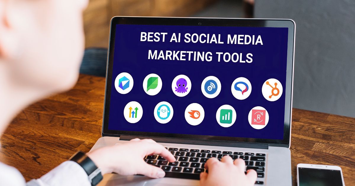 Best AI Tools for Social Media Marketing – Expert’s Pick
